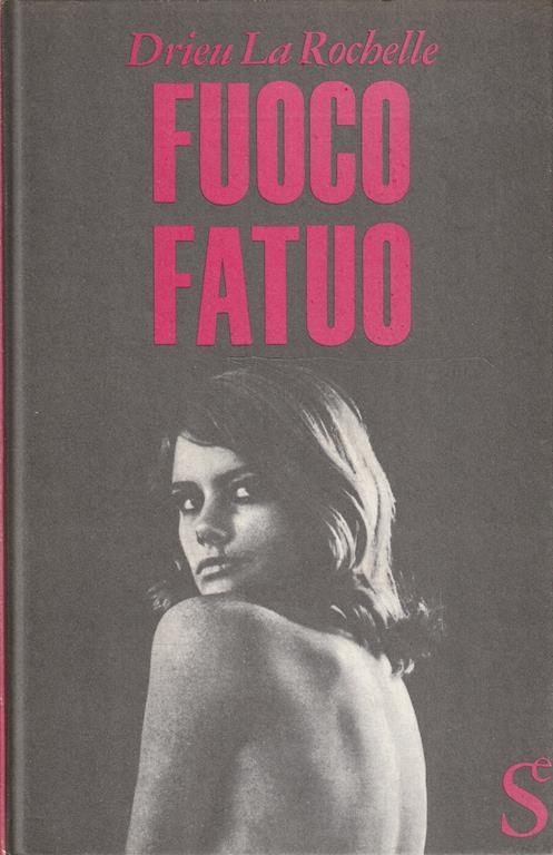 Fuoco fatuo - Pierre Drieu La Rochelle - copertina