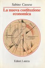 La nuova costituzione economica : lezioni