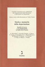 Storia e memoria della deportazione : modelli di ricerca e di comunicazione in Italia ed in Francia