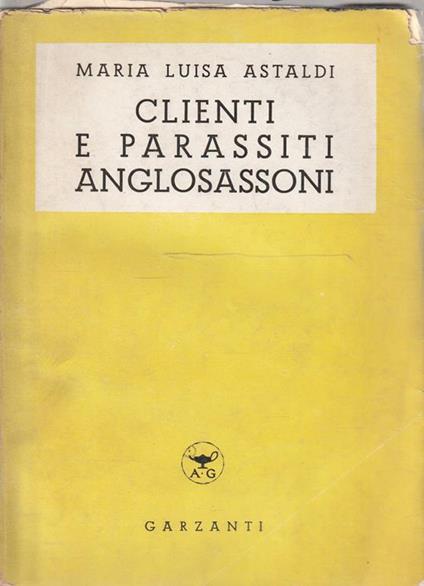 Clienti e parassiti anglosassoni - M. Luisa Astaldi - copertina