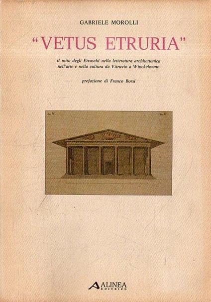 Vetus Etruria - Gabriele Morolli - copertina