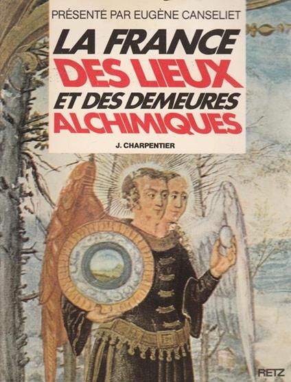 La France des lieux et des demeures alchimiques - copertina