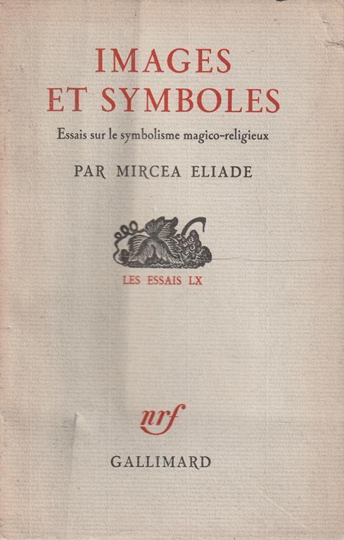 Images et symboles. Essais sur le symbolisme magico-religieux - copertina