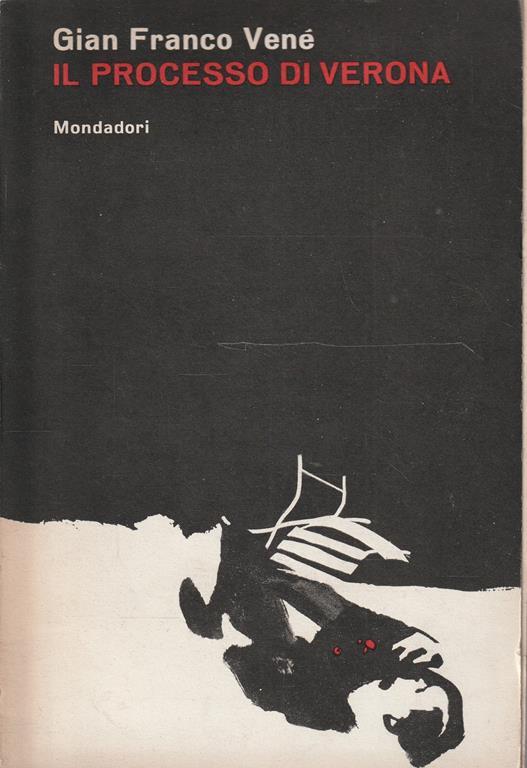 Autografato! Il processo di Verona - Gianfranco Venè - copertina