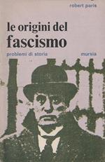 Le origini del fascismo