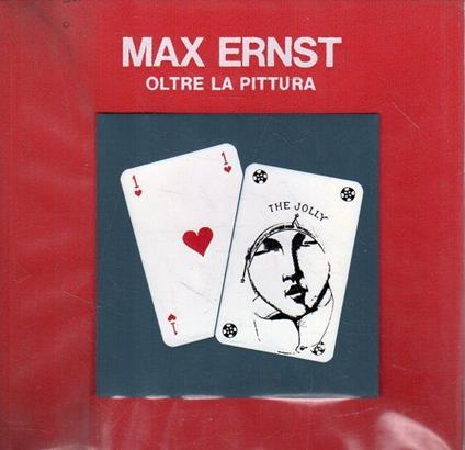 Max Ernst. Oltre la pittura - copertina