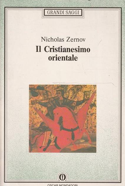 Il cristianesimo orientale - Nicholas Zernov - copertina