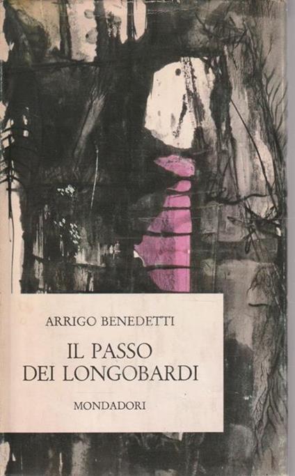 Il passo dei longobardi - A. Benedetti - copertina