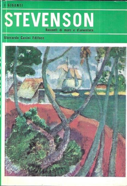 Romanzi di mare e di avventura - Robert L. Stevenson - copertina