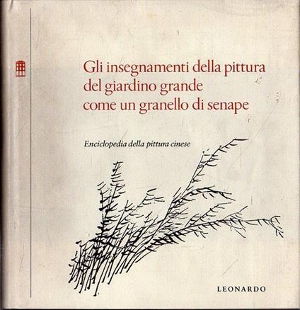 Gli insegnamenti della pittura del giardino grande come un granello di senape - copertina
