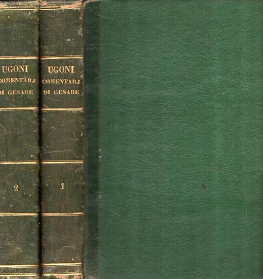 Commentarj di C. Giulio Cesare ( 2 vol.) - copertina