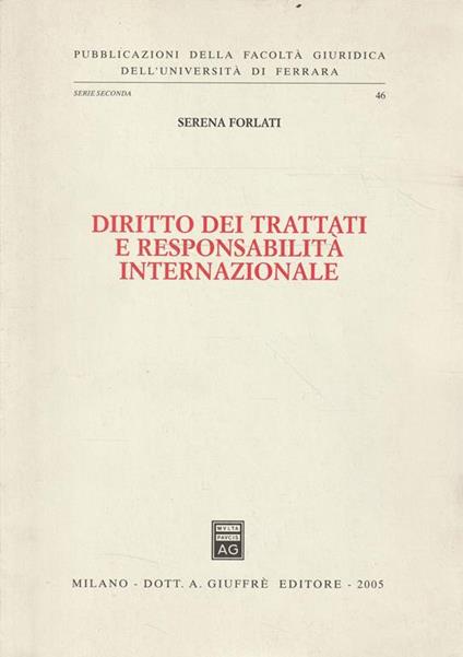 Autografato! Diritto dei trattati e responsabilità internazionale - copertina