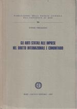 Autografato! Gli aiuti statali alle imprese nel diritto internazionale e comunitario