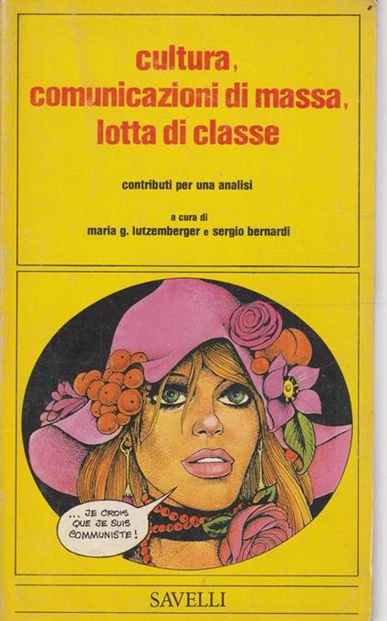 Cultura, comunicazione di massa, lotta di classe - copertina