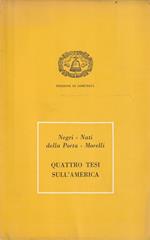 Quattro tesi sull'America