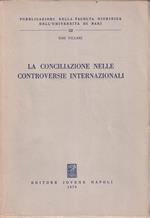 Autografato! La conciliazione nelle controversie internazionali