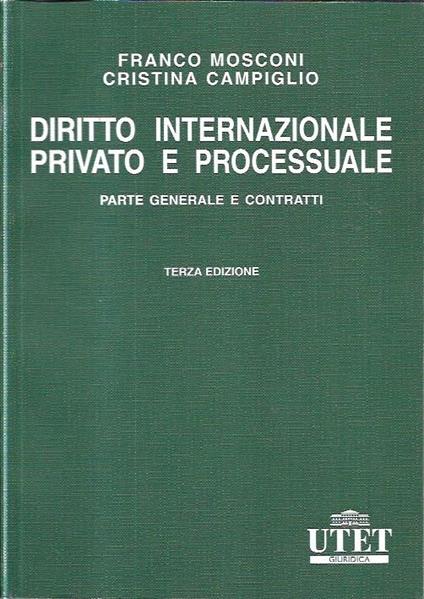 Diritto internazionale privato e processuale. Parte generale e contratti - copertina
