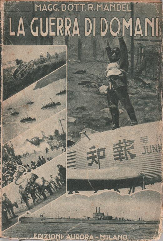 La guerra di domani - Roberto Mandel - copertina