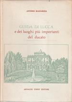 Guida di Lucca e dei luoghi più importanti del ducato