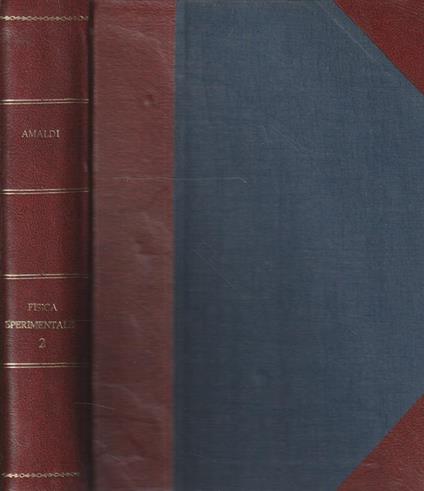 Fisica sperimentale Parte II - Edoardo Amaldi - copertina