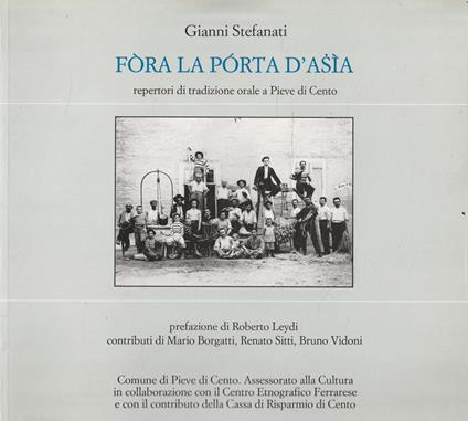Fora la porta d'Asia: repertori di tradizione orale a Pieve di Cento - copertina