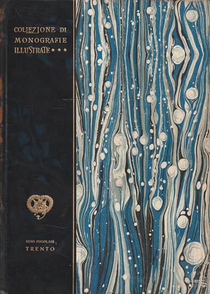 Trento. Collezione di monografie illustrate - copertina