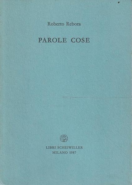 Parole cose di Roberto Rebora - copertina