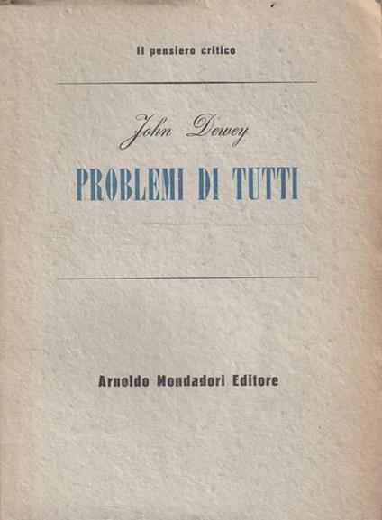 Problemi di tutti di John Dewey - copertina