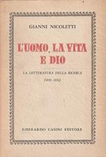 L' uomo, la vita e Dio. La letteratura della ricerca (1850-1950)
