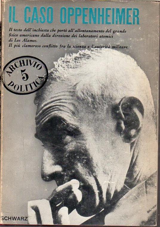 Il Caso Oppenheimer: dagli atti ufficiali dell'inchiesta - copertina