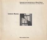 Lorenzo Bianda: Immagini dall'Architettura di Mario Botta