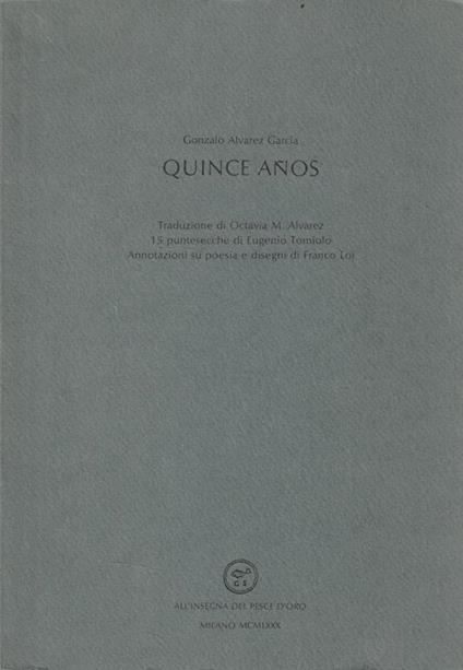 Autografato ! Quince anos - Gonzalo Alvarez García - copertina