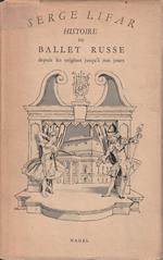 Histoire du ballet russe depuis les origines jusqùà nos jours