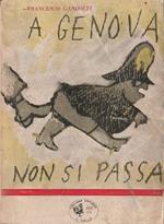 A Genova non si passa