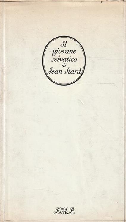 Il giovane selvatico - Jean Itard - copertina