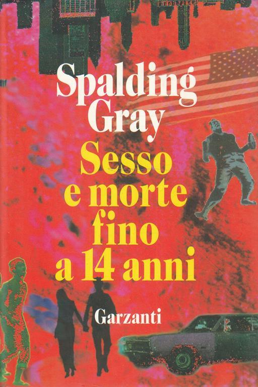 Sesso e morte fino a 14 anni - Gray Spalding - copertina