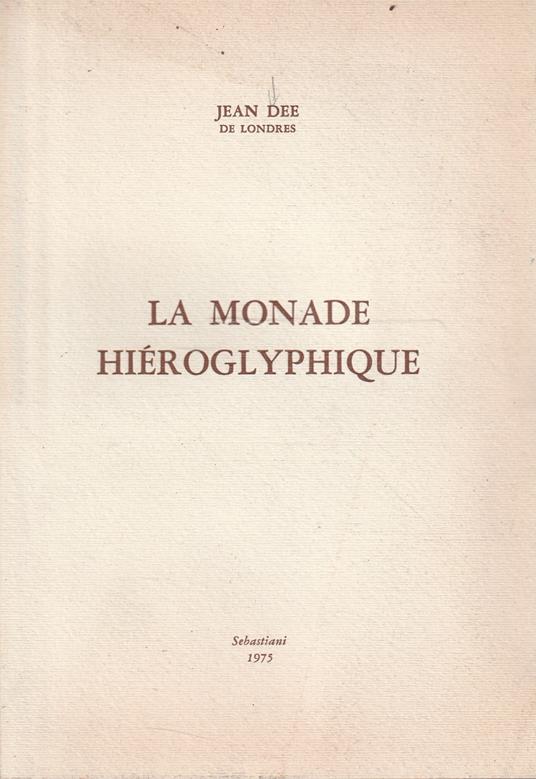 La monade hiéroglyphique - copertina