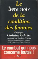 Le livre noir de la condition des femmes