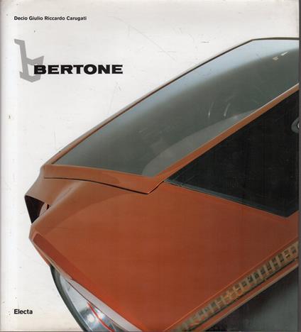 Bertone : dialogue with mobile form - Decio Giulio Riccardo Carugati - copertina