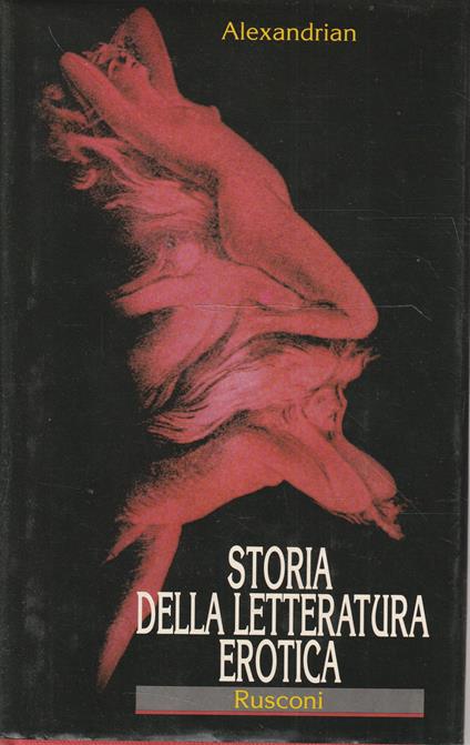 Storia delle letteratura erotica - Sarane Alexandrian - copertina