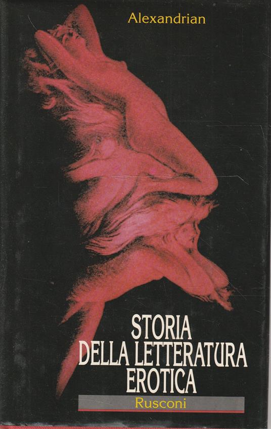 Storia delle letteratura erotica - Sarane Alexandrian - copertina