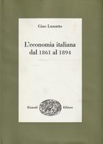 L' economia italiana dal 1861 al 1894