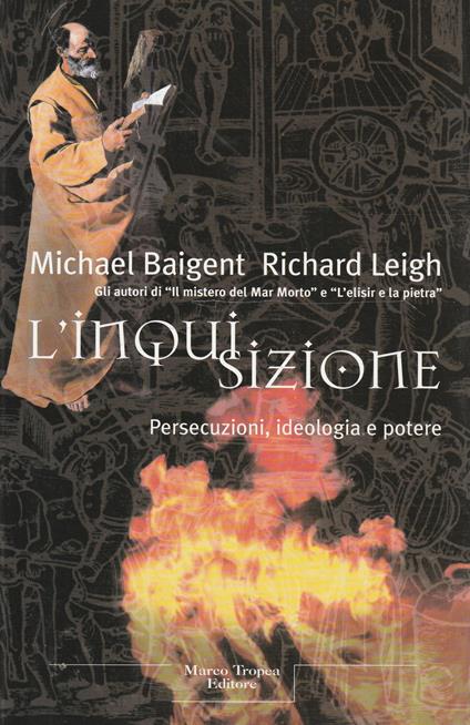 L' Inquisizione. Persecuzioni, ideologia e potere - copertina