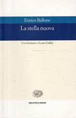 La stella nuova : l'evoluzione e il caso Galilei