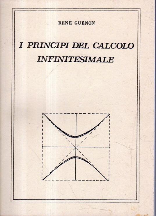 I principi del calcolo infinitesimale - René Guénon - copertina