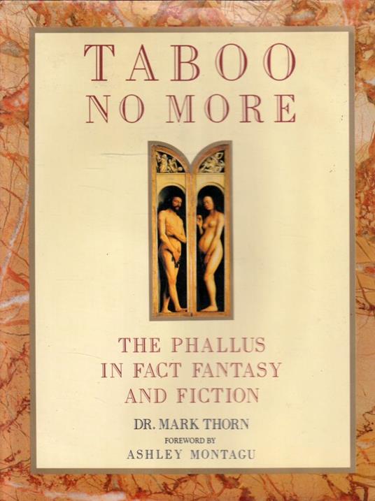 Taboo no more. The phallus in fact, fiction and fantasy - copertina