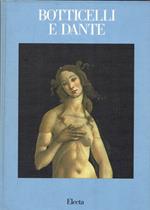 Botticelli e Dante. (Torre de' Passeri, 1990). Ediz. illustrata