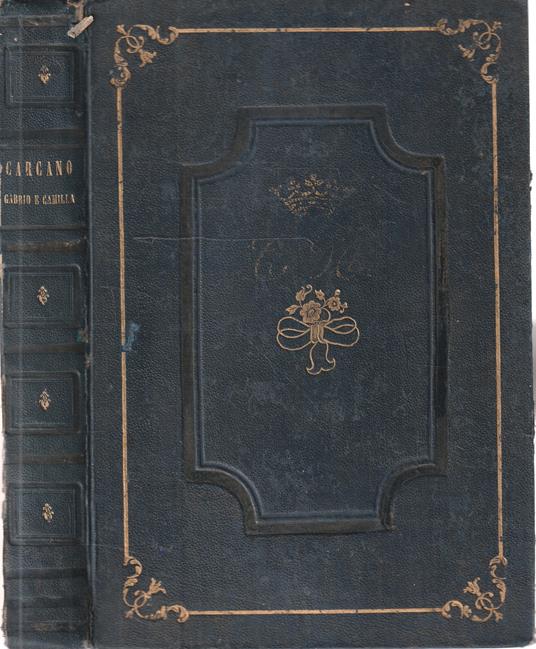 Gabrio e Camilla. Storia milanese del MDCCCLIX - G. Carcano - copertina