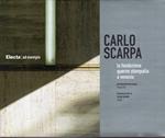 Carlo Scarpa : la Fondazione Querini Stampalia a Venezia