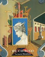 De Chirico : la nuova metafisica